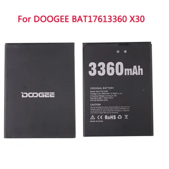 Aukštos Kokybės Mobilus telefonas, baterija DOOGEE BAT17613360 X30 baterija X30 5.5 colių 3360mAh